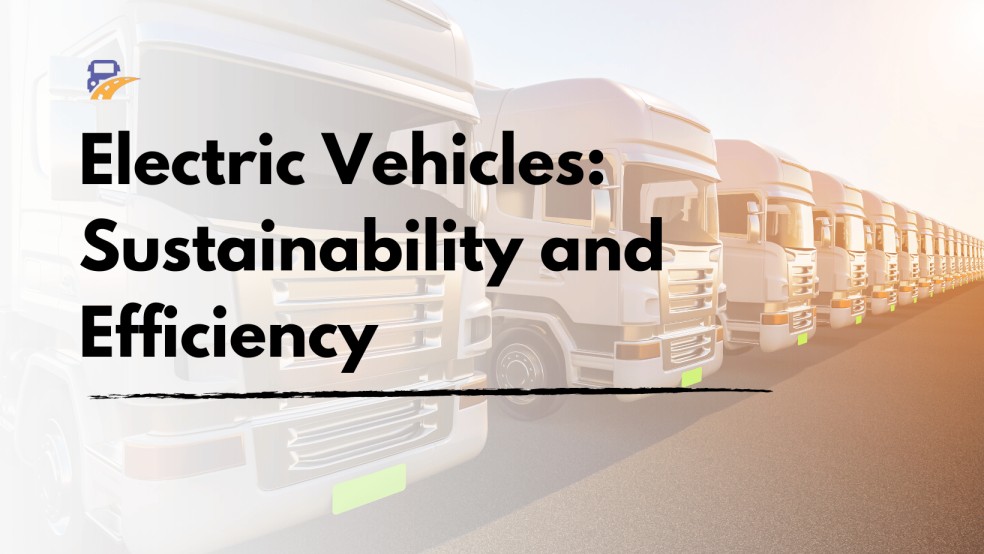 How Electric vehicle Fleet management increases sustainability and Efficiency