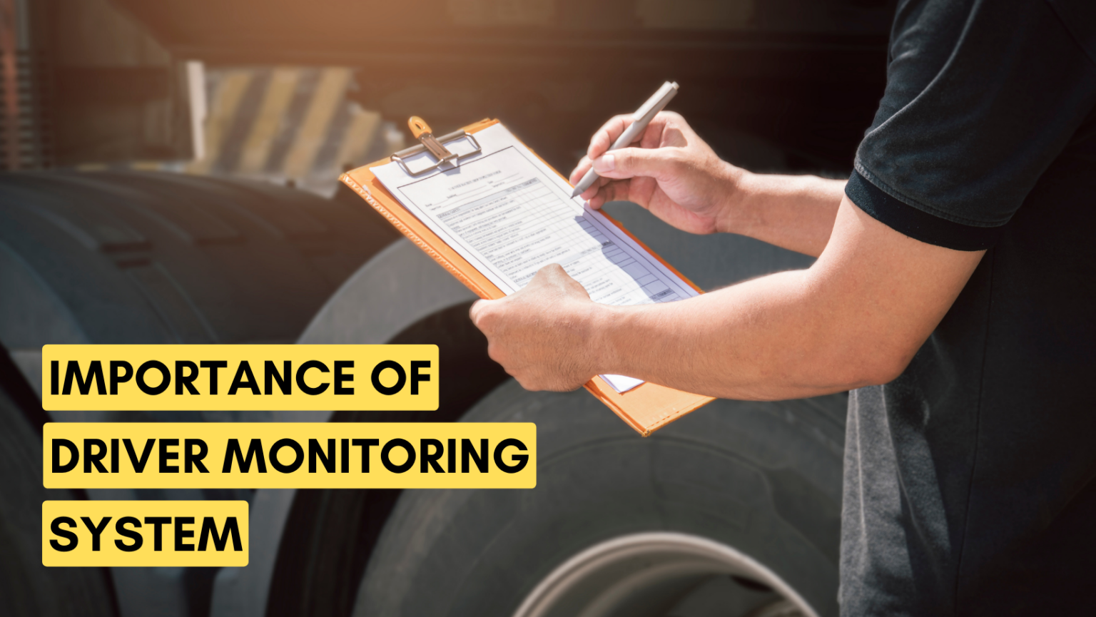 Importance Of Driver Monitoring System